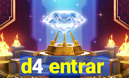 d4 entrar